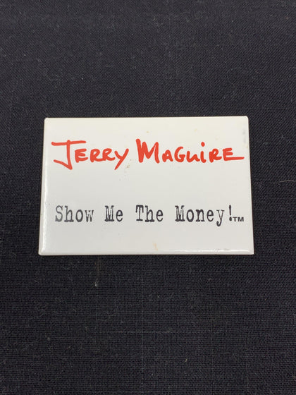 Jerry McGuire ‘Show Me The Money!’ Promo Button (Used/1990’s) - Schway Nostalgia Co., Button/Pin - Action Figure,